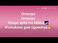 omwoyo lyrics by pr. Wilson bugembe