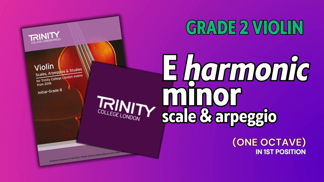 [Grade 2] E Harmonic minor | Violin Technical Work | Trinity College London