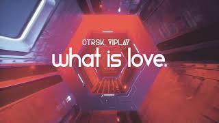 ctrsk x VIPLAY - What Is Love