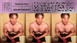 Advertisement - Material Man Official Audio