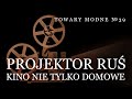 Projektor Ruś, czyli kino nie tylko domowe [TOWARY MODNE 39]