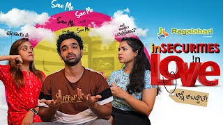 Insecurities in Love EPS 03  | Latest Telugu Romantic Web Series | Ragalahari | Syamani | Tej Deep |