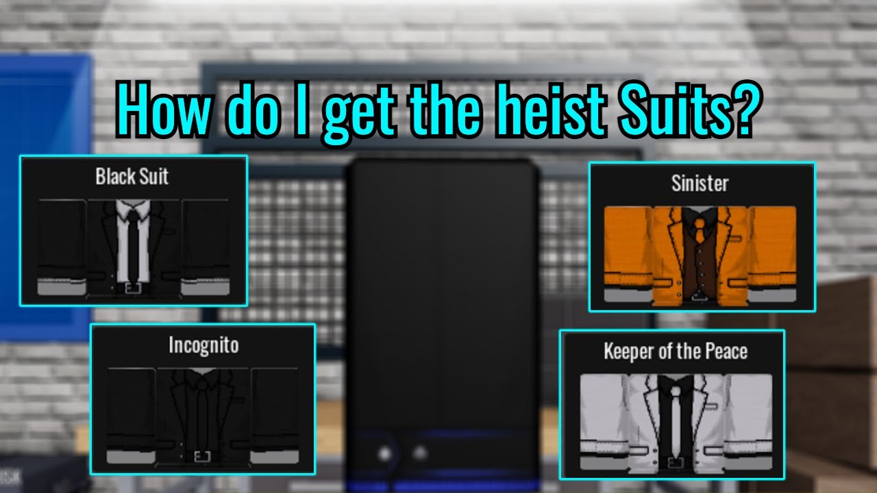 Notoriety Badge/Suit Guide How to get all the Heist Obtainable