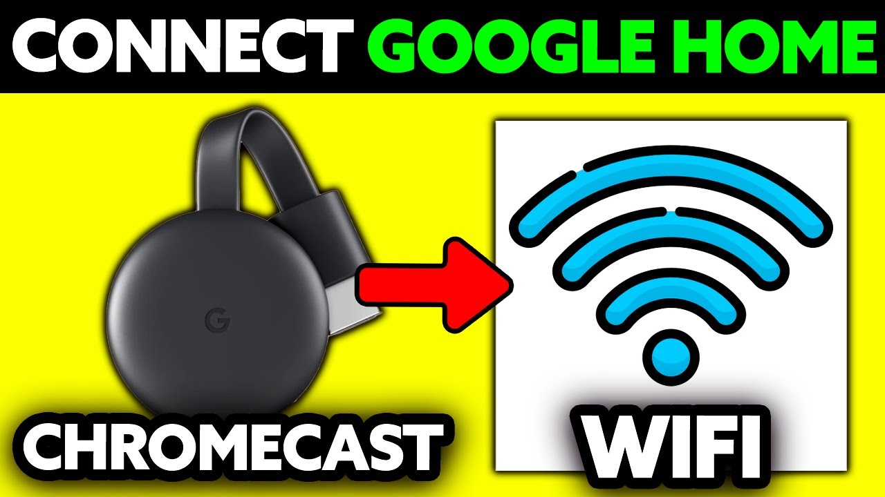 How To Connect Chromecast to Wifi Google Home (2025) - Step by Step