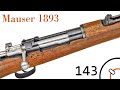 Small Arms of WWI Primer 143: Spanish Mauser 1893