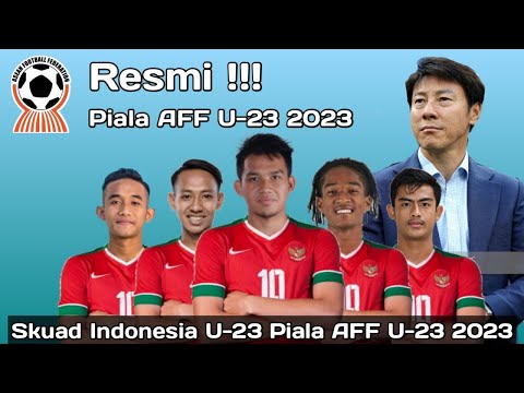 Resmi !!! Daftar Pemain Indonesia U-23 Piala AFF U-23 2023 ~ Tanpa Pemain Abroad ~ Update 4 Agustus