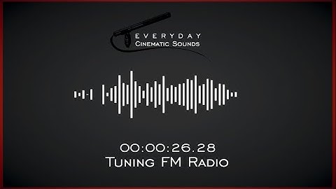 Tuning FM Radio | HQ Sound Effects
