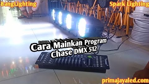 Cara Mainkan Program Chase DMX 512