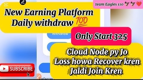 New Earning Platform 2026 Start Rs 325 Recover Your Cloud Node Loss Easily Low Investment Big Profit