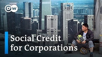 China introduces corporate social credit system | DW News