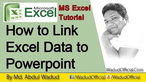 How to link data from excel to powerpoint and dynamic data updates | Abdul Wadud