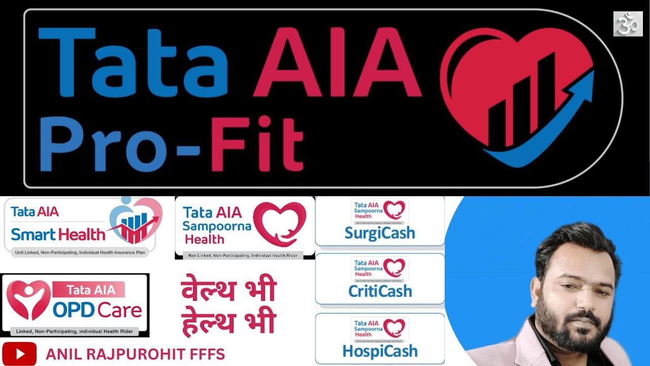TATA AIA PROFIT PLAN TATA AIA PRO FIT PLAN TATA SMART HEALTH PLAN tata-aia-profit-plan-tata-aia-pro-fit-plan-tata-smart-health-plan