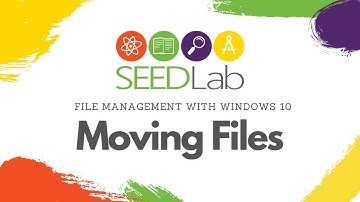 File Management with Windows 10 - Part 3: Organizing Files - Moving Files to other locations