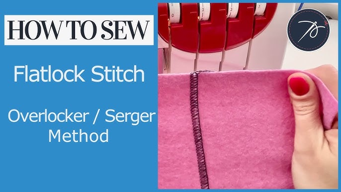 How to Serge a Flatlock Stitch for a Side-by-Side Seam 