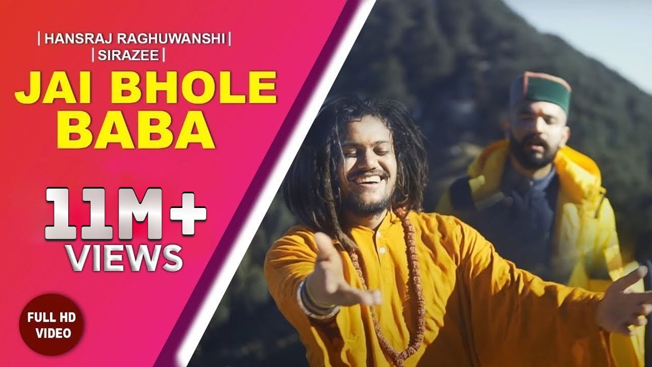 Jai Bhole Baba  Hansraj Raghuwanshi  SIRAZEE  Official Video 