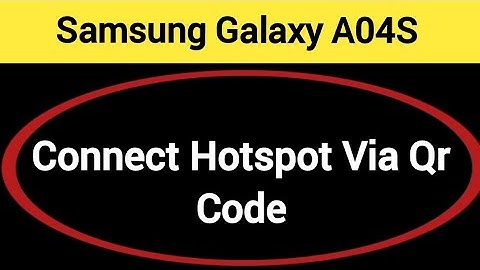 How to connect hotspot via QR code Samsung Galaxy A04s, wireless internet connect kaise karen
