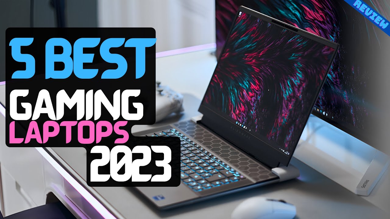 The 8 Best Gaming Laptops 2023 - Best Laptops Reviews