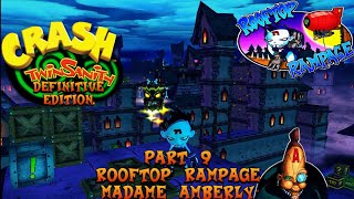 Crash Twinsanity - Definitive Edition Mod: Part 9: Rooftop Rampage & Madame Amberly