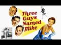 Three Guys Named Mike - Digital | Official Trailer