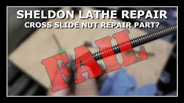 SHELDON LATHE - WORN - CROSS SLIDE NUT REPAIR - FAIL???