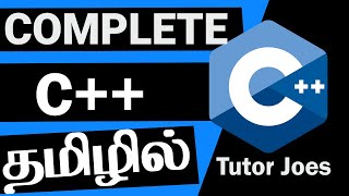 Learn c++ in Tamil | Complete C++ tutorial in Tamil  | OOP's Tutorial in Tamil