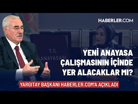 Yeni Anayasa Çalışmasının İçinde Yer Alacaklar Mı? | Yargıtay Başkanı Mehmet Akarca