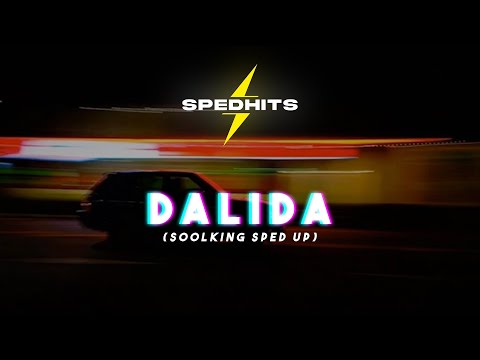 Soolking Dalida Speed Up Sped Up