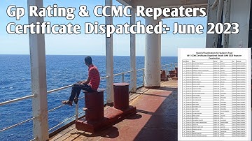 Gp Rating & CCMC Repeaters Certificate Dispatched June:- 2023
