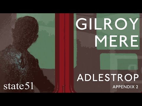 Appendix 2 by Gilroy Mere - Music from The state51 Conspiracy