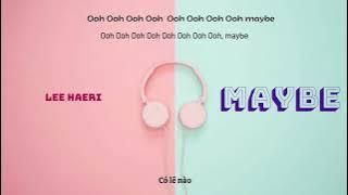 [Vietsub Hangul Rom] Maybe - Lee Hae Ri (Davichi) | Her Private Life OST Part 4 Lyrics