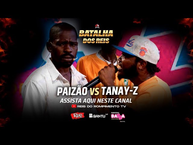 #RRPL Apresenta PAIZÃO VS Tanay Z (VÍDEO OFICIAL) class=