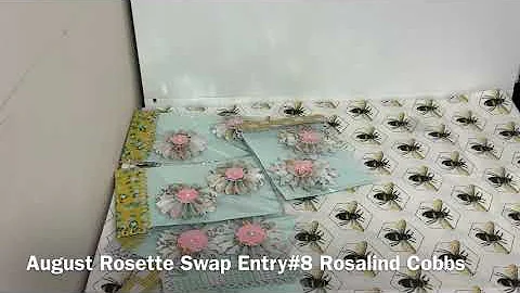 August Rosette Swap Entry#8 Rosalind Cobbs Not Int...