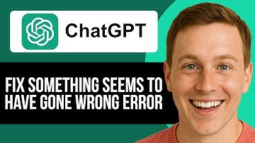 FIX ChatGPT Something Seems To Have Gone Wrong Error (SOLVED!)