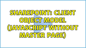 Sharepoint: Client Object Model (javascript without master page)