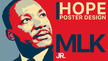 HOPE POSTER PHOTOSHOP TUTORIAL | OBAMA HOPE POSTER ADOBE PHOTOSHOP 2021 | MKL Jr.