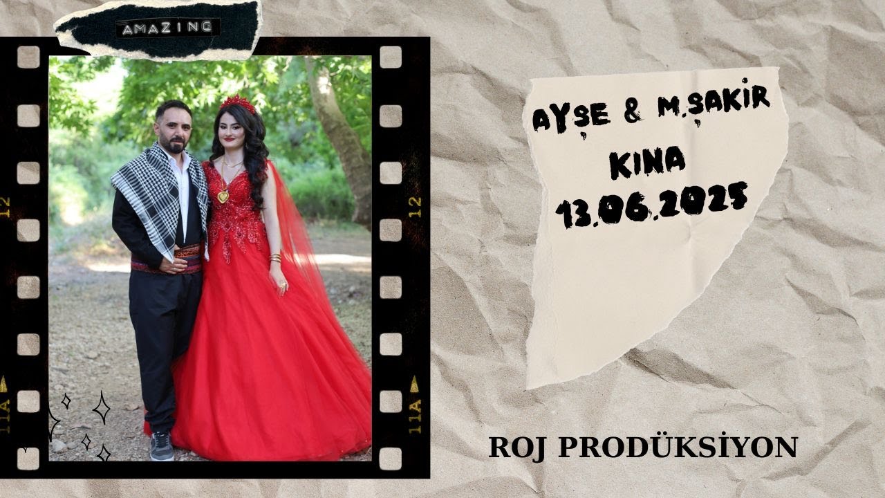 AYŞE & M. ŞAKİR ÇİFTİMİZİN KINA MERASİMİ 13.06.2025 ROJ YAPIM
