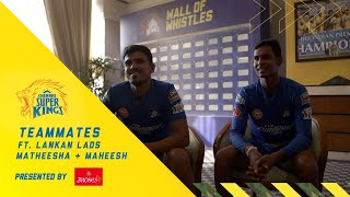 Teammates ft. Lankan Lads | Maheesh Theekshana & Matheesha Pathirana