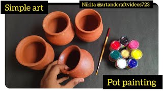 Easy earthen pot painting technique withearbuds. Easy matki painting. How to paint#satisfying #pot