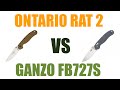 Ontario rat 2 vs ganzo firebird fb727s  prsentation et comparatif