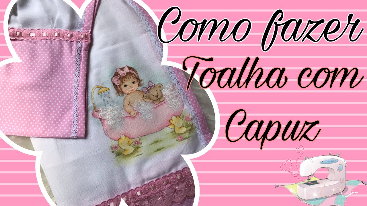 Como fazer toalha fralda com capuz #atelieflaviaartesa #costuracriativa