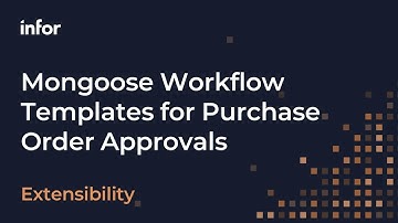 Purchase Order Workflows with Infor Mongoose