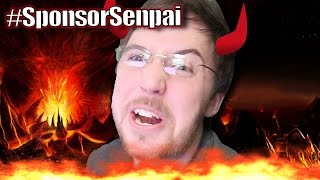 SATAN TAKES OVER MY SHOW - #SponsormanSenpai