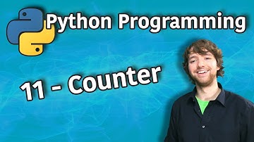 Python Programming Tutorial 11 - Counter (from collections)