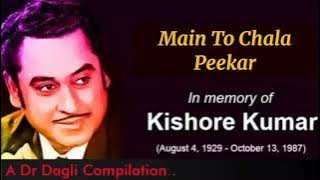 Main Jo Chala Peekar l Kishore Kumar, Asha Bhosle l Mukti (1977)