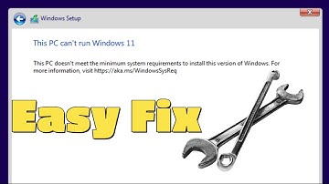 This PC can’t run Windows 11 -  Easy Fix
