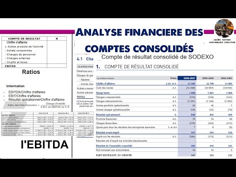 Analyse financière des comptes consolidés - Partie 1