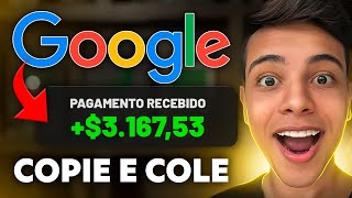 COPIE E COLE PARA FAZER $100 POR DIA COM O GOOGLE - De Graça e pelo Celular (Dinheiro online)