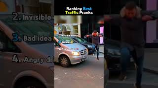 Ranking Best Traffic Pranks😭😭