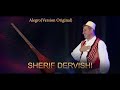 Sherif dervishi  ylli shehu  kolazh popullore