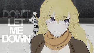 RWBY | Dont Let Me Down | HBD Sophie!